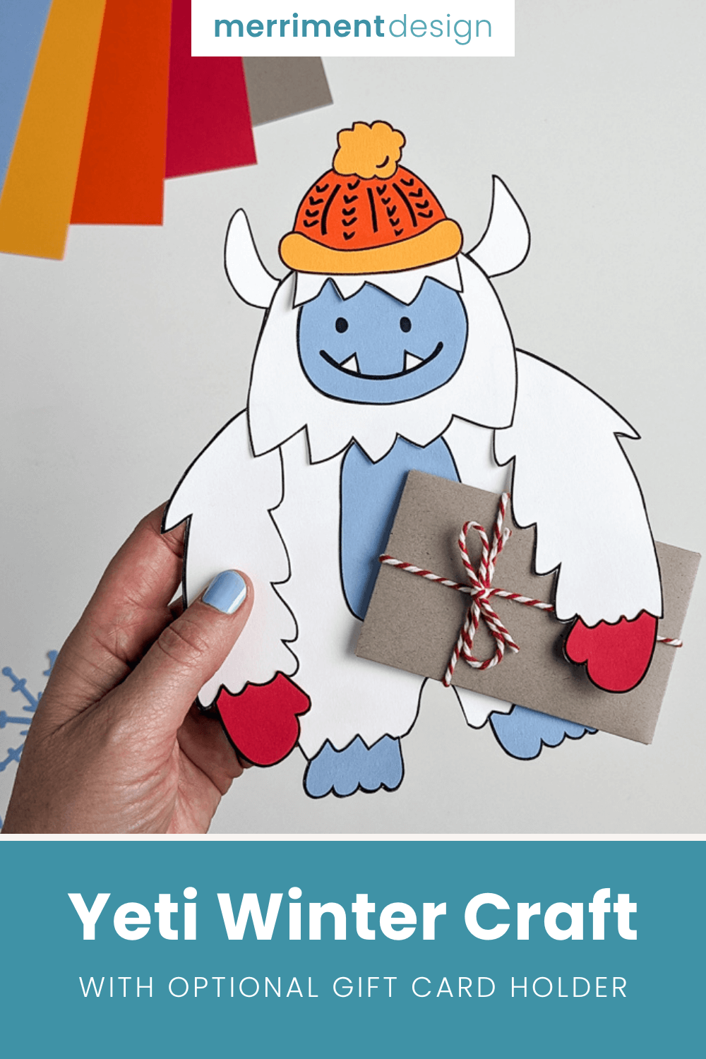 Paper Yeti craft featuring an abominable snowman holding a gift card