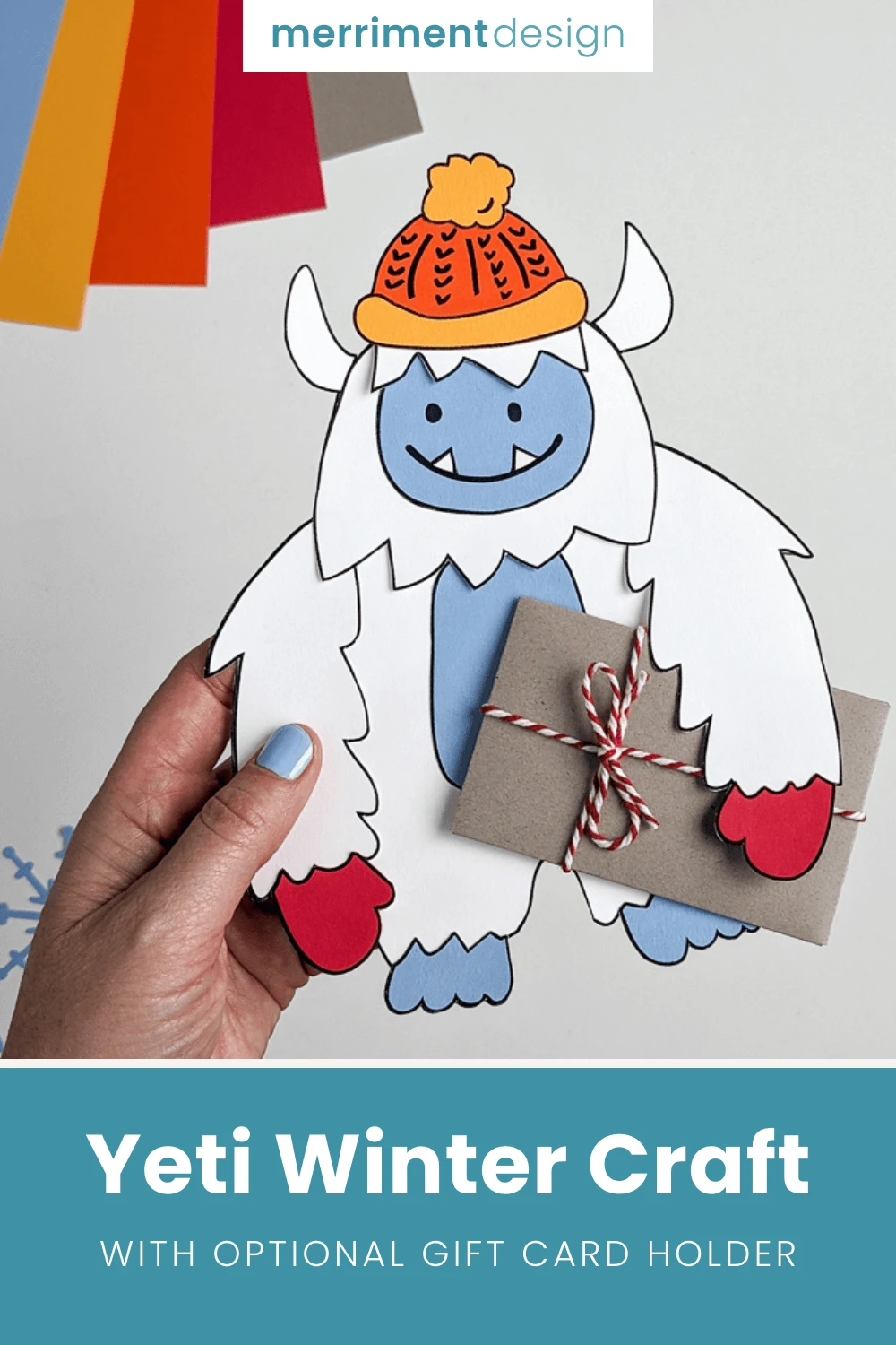 Paper Yeti craft featuring an abominable snowman holding a gift card