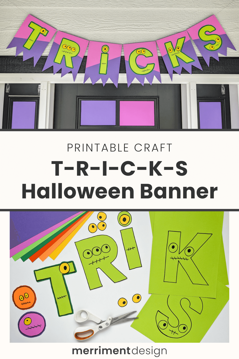 DIY Halloween banner that spells TRICKS with haunted monster eyes, stitched mouths, and shredded bunting from monster claws.